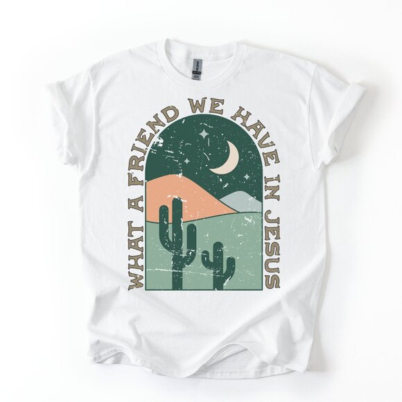 Desert Cactus Christian Shirt | What a Friend We Have in Jesus | Faith Tee Gift - Picture 2 of 4